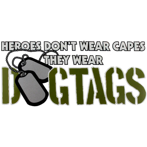 Heroes Don't Wear Capes Decal