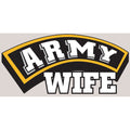 ARMY WIFE on Banner with Block Letters in Gold Yellow and Black Imprint Decal