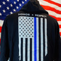 Thin Blue Line Double Sided Honor Respect Hoodie